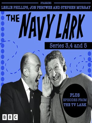 cover image of The Navy Lark--Series 3, 4 and 5